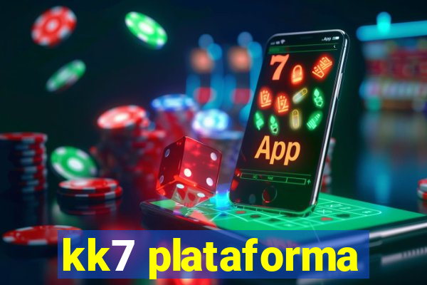 kk7 plataforma